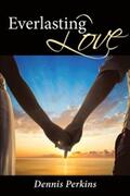 Perkins |  Everlasting Love | eBook | Sack Fachmedien