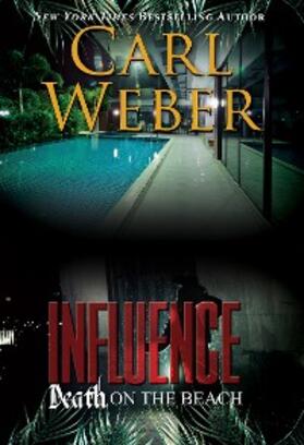 Weber |  Influence: Death on the Beach | eBook | Sack Fachmedien