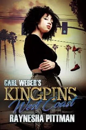Pittman |  Carl Weber's Kingpins: West Coast | eBook | Sack Fachmedien