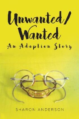 Anderson | Unwanted-Wanted | E-Book | sack.de