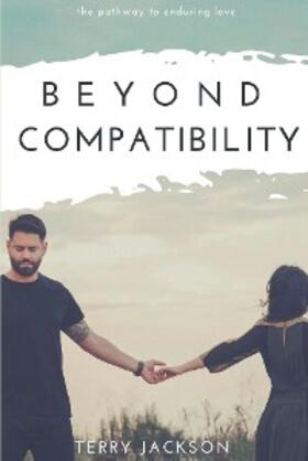 Jackson |  Beyond Compatibility | eBook | Sack Fachmedien