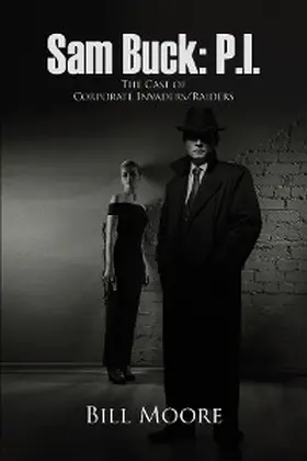 Moore |  Sam Buck: P.I. | eBook | Sack Fachmedien