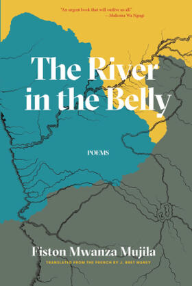 Mwanza Mujila | The River in the Belly | Buch | 978-1-64605-067-3 | sack.de