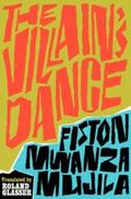 Mwanza Mujila |  The Villain's Dance | eBook | Sack Fachmedien