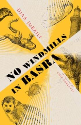 Jubaili |  No Windmills in Basra | eBook | Sack Fachmedien