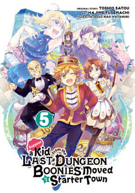 Satou |  Suppose a Kid from the Last Dungeon Boonies Moved to a Starter Town 5 | Buch |  Sack Fachmedien