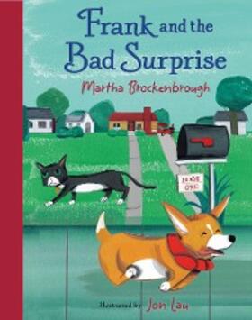Brockenbrough |  Frank and the Bad Surprise | eBook | Sack Fachmedien