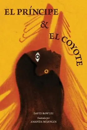 Bowles |  El princípe y la coyote | eBook | Sack Fachmedien
