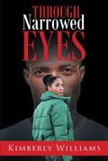 Williams |  Through Narrowed Eyes | eBook | Sack Fachmedien