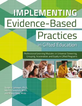 Johnsen / Simonds / Voss |  Implementing Evidence-Based Practices in Gifted Education | Buch |  Sack Fachmedien