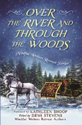 Stevens |  Over the River and Through the Woods | eBook | Sack Fachmedien