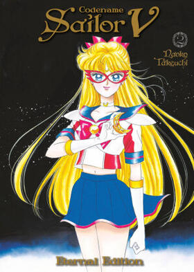 Takeuchi |  Codename: Sailor V Eternal Edition 2 (Sailor Moon Eternal Edition 12) | Buch |  Sack Fachmedien
