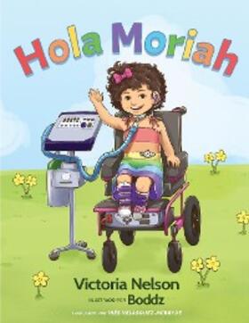 Nelson |  Hola Moriah | eBook | Sack Fachmedien