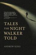 King |  Tales the Night Walker Told | eBook | Sack Fachmedien