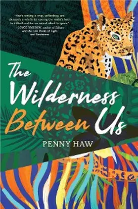 Haw |  The Wilderness Between Us | eBook | Sack Fachmedien