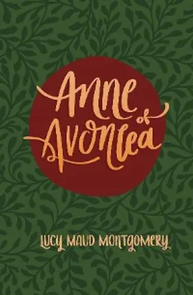 Montgomery |  Anne of Avonlea | eBook | Sack Fachmedien