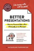 Farrington |  The Non-Obvious Guide to Better Presentations | eBook | Sack Fachmedien