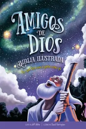 White |  Biblia Ilustrada Amigos de Dios | eBook | Sack Fachmedien