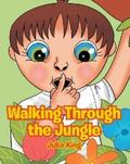 King |  Walking Through the Jungle | eBook | Sack Fachmedien
