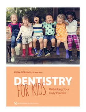 Uhlmann |  Dentistry for Kids | Buch |  Sack Fachmedien