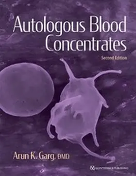 Garg |  Autologous Blood Concentrates | eBook | Sack Fachmedien