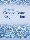 Buser |  30 Years of Guided Bone Regeneration | eBook | Sack Fachmedien