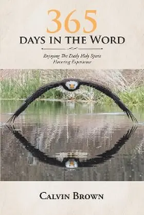 Brown |  365 Days in the Word | eBook | Sack Fachmedien