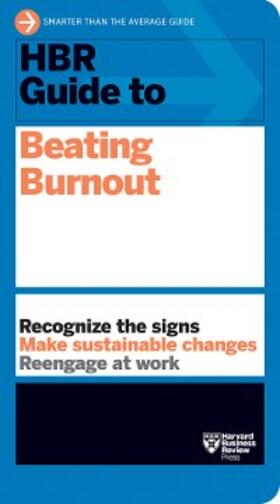 Review |  HBR Guide to Beating Burnout | eBook | Sack Fachmedien