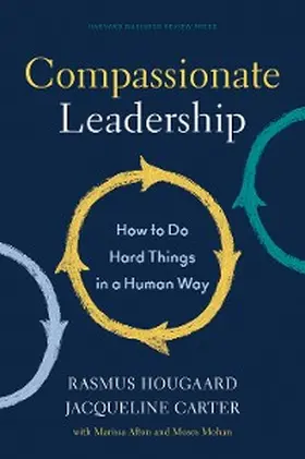 Hougaard / Carter |  Compassionate Leadership | eBook | Sack Fachmedien