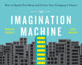 Fuller / Reeves |  The Imagination Machine | Buch |  Sack Fachmedien