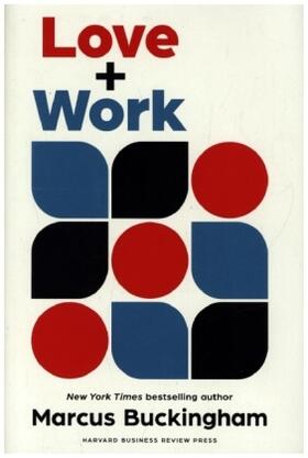Buckingham |  Love and Work | Buch |  Sack Fachmedien