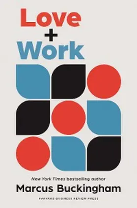 Buckingham |  Love and Work | eBook | Sack Fachmedien