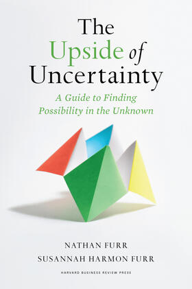 Furr / Harmon Furr |  The Upside of Uncertainty | Buch |  Sack Fachmedien