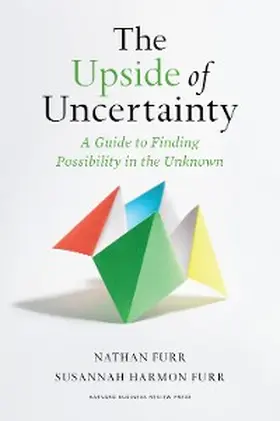 Furr |  The Upside of Uncertainty | eBook | Sack Fachmedien