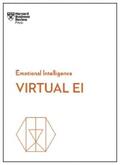 Review / Edmondson / Mortensen |  Virtual EI (HBR Emotional Intelligence Series) | eBook | Sack Fachmedien