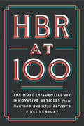 Christensen / Porter / Mauborgne |  HBR at 100 | Buch |  Sack Fachmedien