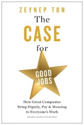 Ton | The Case for Good Jobs | E-Book | sack.de