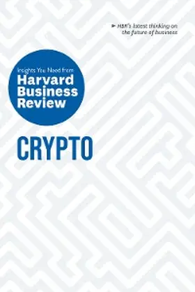 Review / Roberts / Malekan |  Crypto: The Insights You Need from Harvard Business Review | eBook | Sack Fachmedien