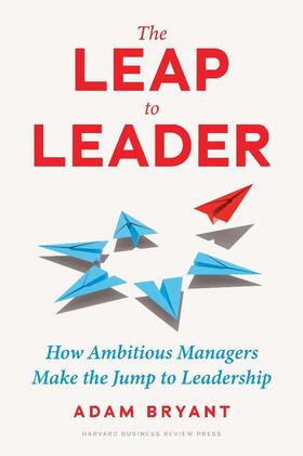 Bryant |  The Leap to Leader | Buch |  Sack Fachmedien