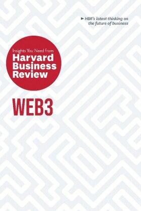 Review / Mcafee / Roberts |  Web3: The Insights You Need from Harvard Business Review | Buch |  Sack Fachmedien