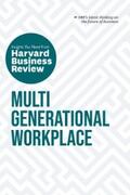 Review / Gerhardt / Irving |  Multigenerational Workplace: The Insights You Need from Harvard Business Review | eBook | Sack Fachmedien