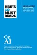 Review / Davenport / Iansiti |  HBR's 10 Must Reads on AI (with bonus article "How to Win with Machine Learning" by Ajay Agrawal, Joshua Gans, and Avi Goldfarb) | eBook | Sack Fachmedien