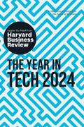 Review / Cremer / Florida |  The Year in Tech, 2024: The Insights You Need from Harvard Business Review | eBook | Sack Fachmedien