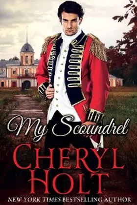 Holt |  My Scoundrel | eBook | Sack Fachmedien