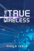 Tesla |  The True Wireless | eBook | Sack Fachmedien