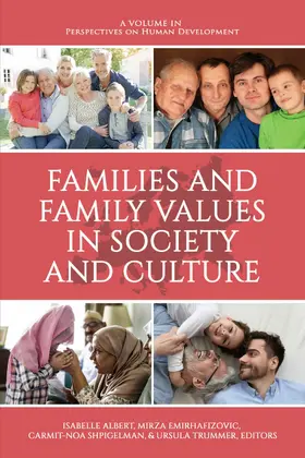 IsabelleAlbert / Emirhafizovic / Shpigelman |  Families and Family Values in Society and Culture | eBook | Sack Fachmedien