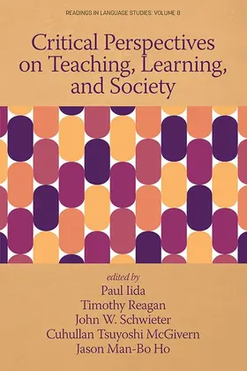 Iida / Reagan |  Critical Perspectives on Teaching, Learning, and Society | eBook | Sack Fachmedien