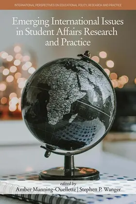 Manning-Ouellette |  Emerging International Issues in Student Affairs Research and Practice | eBook | Sack Fachmedien
