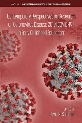 Saracho |  Contemporary Perspectives on Research on Coronavirus Disease 2019 (COVID-19) in Early Childhood Education | eBook | Sack Fachmedien