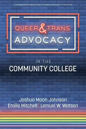 Johnson |  Queer & Trans Advocacy in the Community College | eBook | Sack Fachmedien